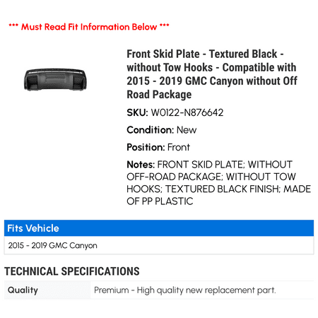 Front Skid Plate - Textured Black - without Tow Hooks - Compatible with 2015 - 2019 GMC Canyon without Off Road Package 2016 2017 2018