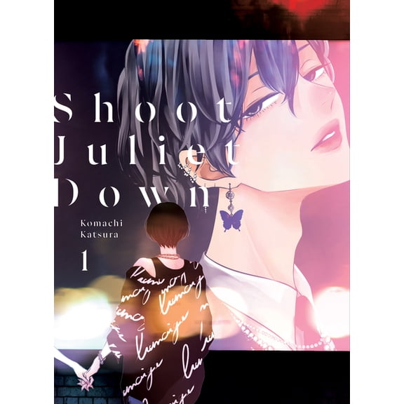 Shoot Juliet Down Shoot Juliet Down 1, (Paperback)