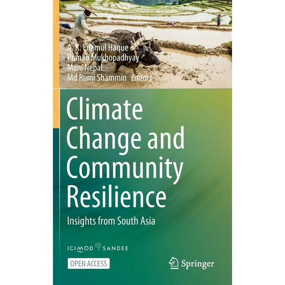 Climate Change and Community Resilience: Insights from South Asia, (Hardcover)