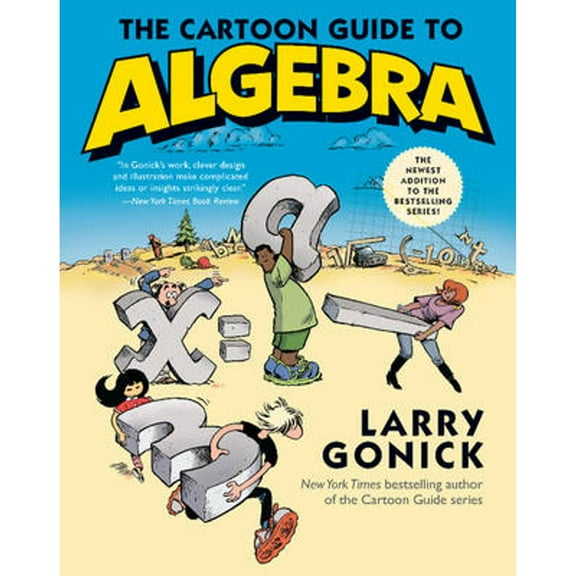 Pre-Owned The Cartoon Guide to Algebra (Paperback 9780062202697) by Larry Gonick