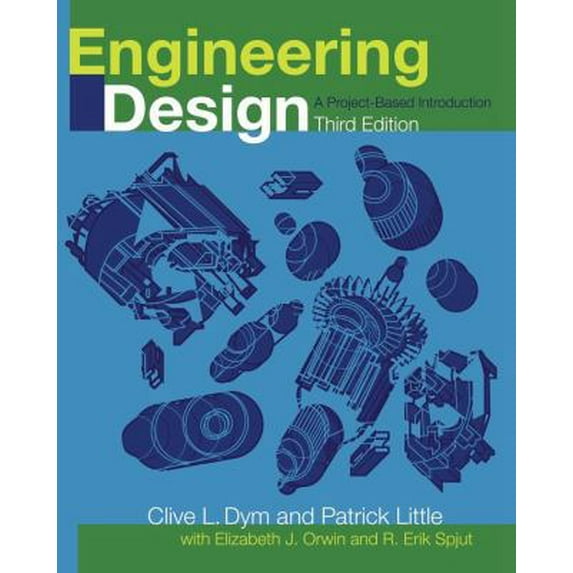 Pre-Owned Engineering Design Third Edition: Third Edition (Paperback) 0470225963 9780470225967