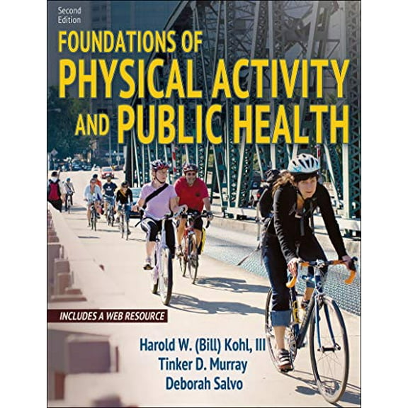 Pre-Owned Foundations of Physical Activity and Public Health (Paperback) 1492589977 9781492589976