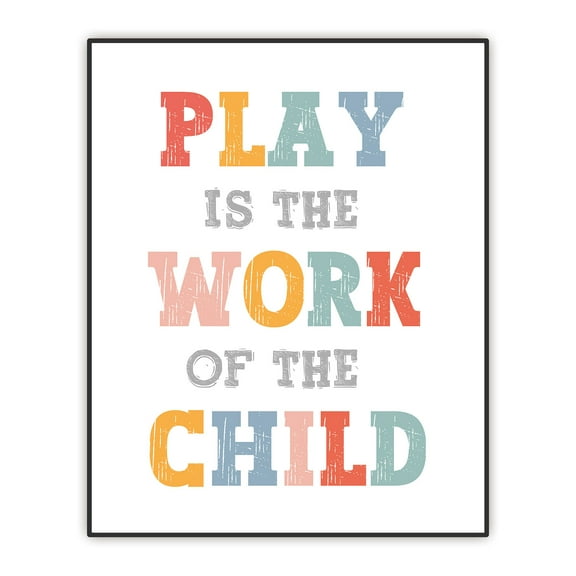Play Is the Work of The Child Hanging Art, Montessori Art Print, Playroom Wall Decor, Montessori Decor, Kids Wall Art, Preschool Classroom Poster, Unframed Print 8"X10"