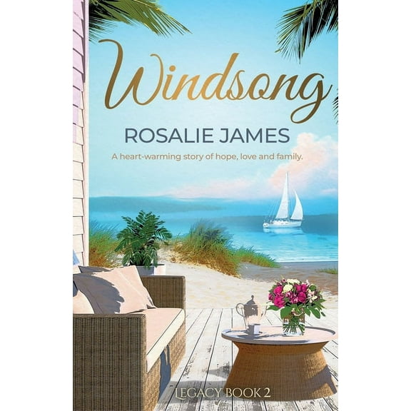 Legacy Books Windsong: A heart-warming story of hope, love and family, Book 2, (Paperback)