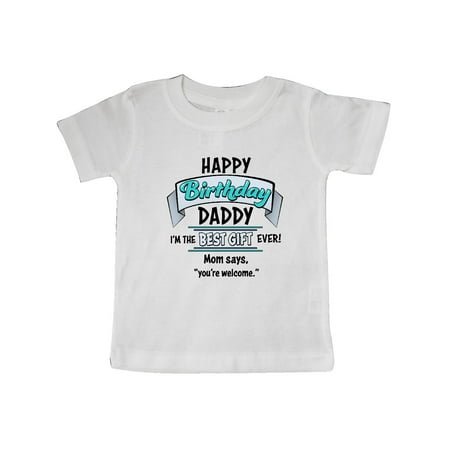 Happy Birthday, Daddy- best gift ever in blue Baby (Best Baby Gift Ever)