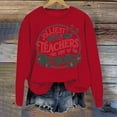 thumbnail image 3 of Jolliest Bunch Of Teachers This Side Of The Nuthouse Christmas Sweatshirts for Women Long Sleeve Crewneck Pullover Tops, 3 of 4