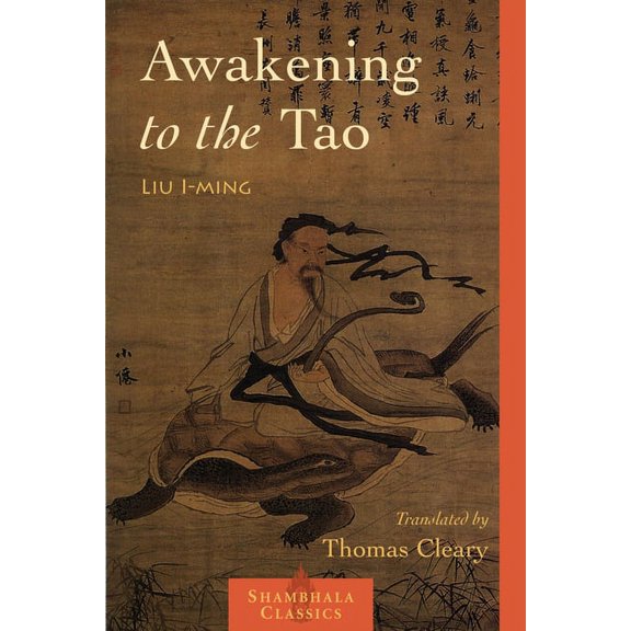 Shambhala Classics Awakening to the Tao, (Paperback)