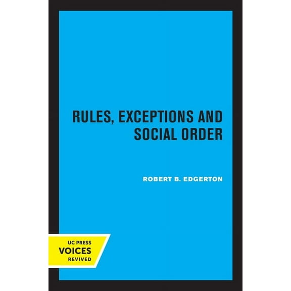 Rules, Exceptions, and Social Order, (Paperback)