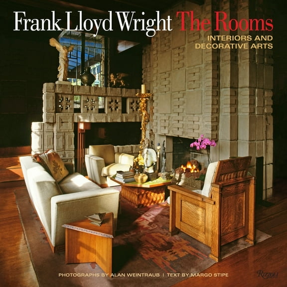 Frank Lloyd Wright: The Rooms: Interiors and Decorative Arts (Hardcover)