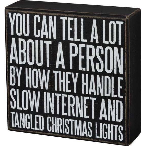 Primitives Box Sign - You Can Tell A Lot About A Person