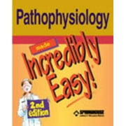Pathophysiology Made Incredibly Easy! [Paperback - Used]