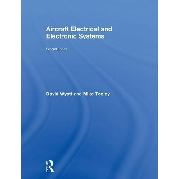 Aircraft Electrical and Electronic Systems, (Hardcover)