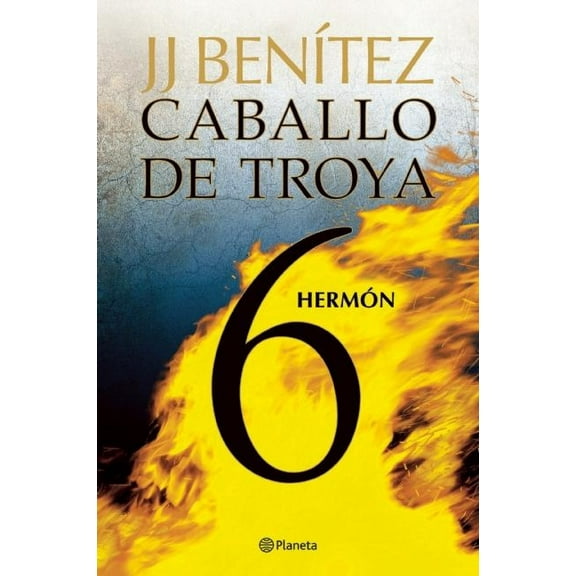Caballo de Troya: Caballo de Troya 6. Hermón (Ne) (Paperback)