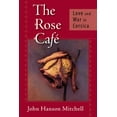 thumbnail image 2 of Pre-Owned The Rose Café: Love and War in Corsica (Paperback) 158243445X 9781582434452, 2 of 2