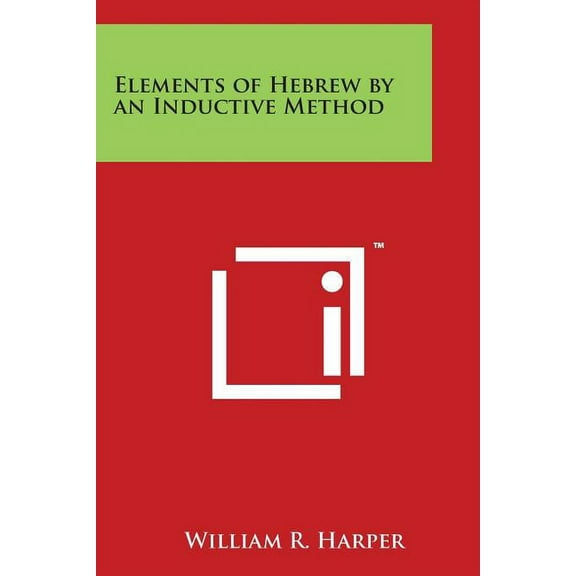 Elements of Hebrew by an Inductive Method (Paperback)
