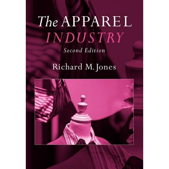 The Apparel Industry, (Paperback)