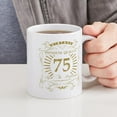 thumbnail image 4 of CafePress - 75Th Birthday Gag Gift Mugs - 11 oz Ceramic Mug - Novelty Coffee Tea Cup, 4 of 4
