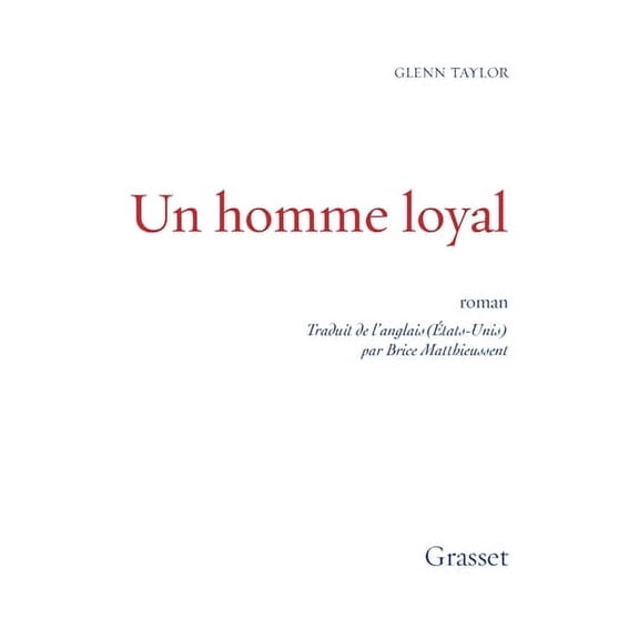 Litterature Etrangere Un homme loyal, (Paperback)