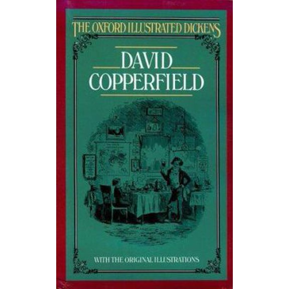 Pre-Owned David Copperfield (Oxford Illustrated Dickens) (Hardcover) 0192545027 9780192545022
