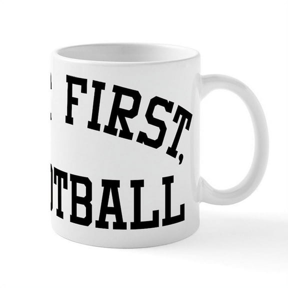 CafePress - But First Football - 11 oz Ceramic Mug - Novelty Coffee Tea Cup