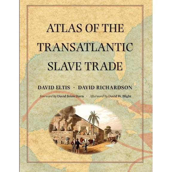 The Lewis Walpole Eighteenth-Century Cul Atlas of the Transatlantic Slave Trade, (Paperback)