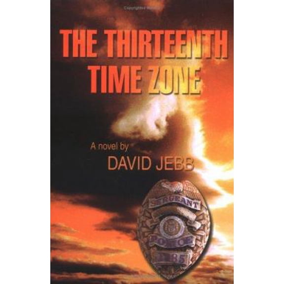 Pre-Owned The Thirteenth Time Zone (Paperback) 0595364314 9780595364312