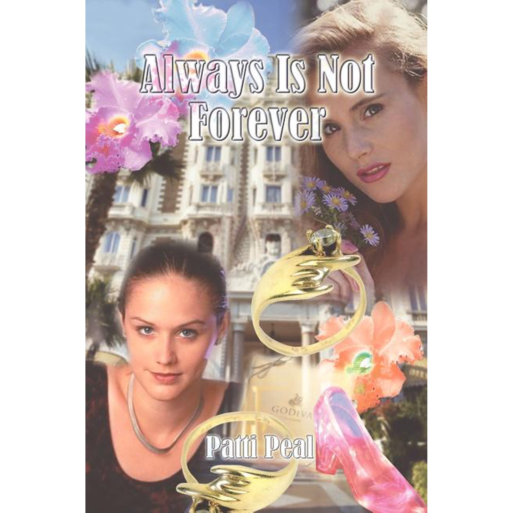 Always Is Not Forever (Paperback)