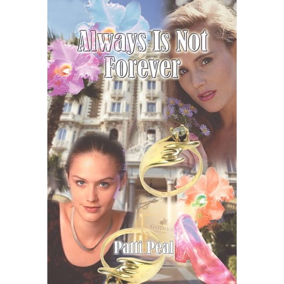 Always Is Not Forever (Paperback)