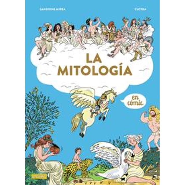 Libro La Mitologia En Comic Tapa Blanda, Autor Sandrine Mirza, Editorial Anaya Infantil Y Juvenil