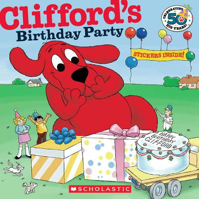 Clifford's Birthday Party (50th Anniversary Edition) (Paperback)