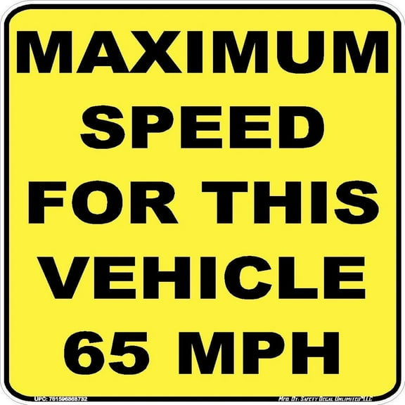 Vehicle Maximum Speed 65mph Yellow/Black Caution Buses Dump Truck Rental Car GPS Monitored Label Sticker Decal Made in USA 4"x 4"