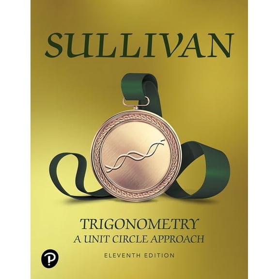 Pre-Owned Trigonometry: A Unit Circle Approach Paperback