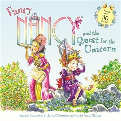 Pre-Owned Fancy Nancy and the Quest for the Unicorn: Includes Over 30 Stickers! (Paperback) 0062377949 9780062377944