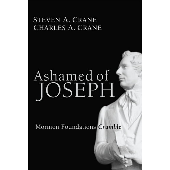 Ashamed of Joseph (Paperback)
