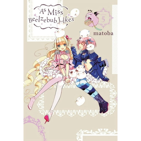 As Miss Beelzebub Likes: As Miss Beelzebub Likes, Vol. 5 (Series #5) (Paperback)