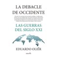 thumbnail image 1 of Libro La Debacle De Occidente Tapa Blanda, Autor Eduardo Olier, Editorial Sekotia, 1 of 2