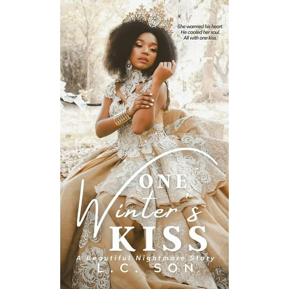 Beautiful Nightmare One Winter's Kiss: A Beautiful Nightmare Story, (Hardcover)