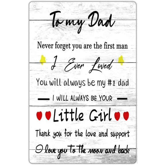 Creative Tin Sign - to My Dad Vintage Tin Sign, Gift for Dad from Daughter,Gifts for Father's Day Birthday Christmas Thanksgiving Day, Gift from Dad Stepdad, Sign Gift 5.5x8 inches