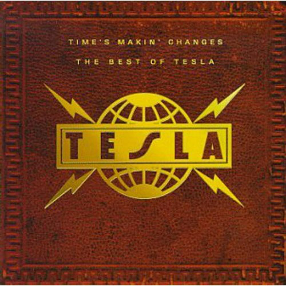 Tesla Time's Makin Changes Best of CD