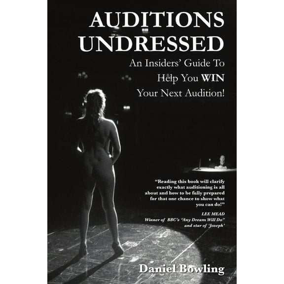 Auditions Undressed, (Paperback)