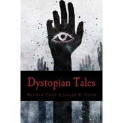 Dystopian Tales