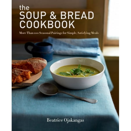 The Soup & Bread Cookbook - eBook (Best Bread To Serve With Soup)