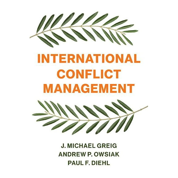 International Conflict Management (Hardcover)