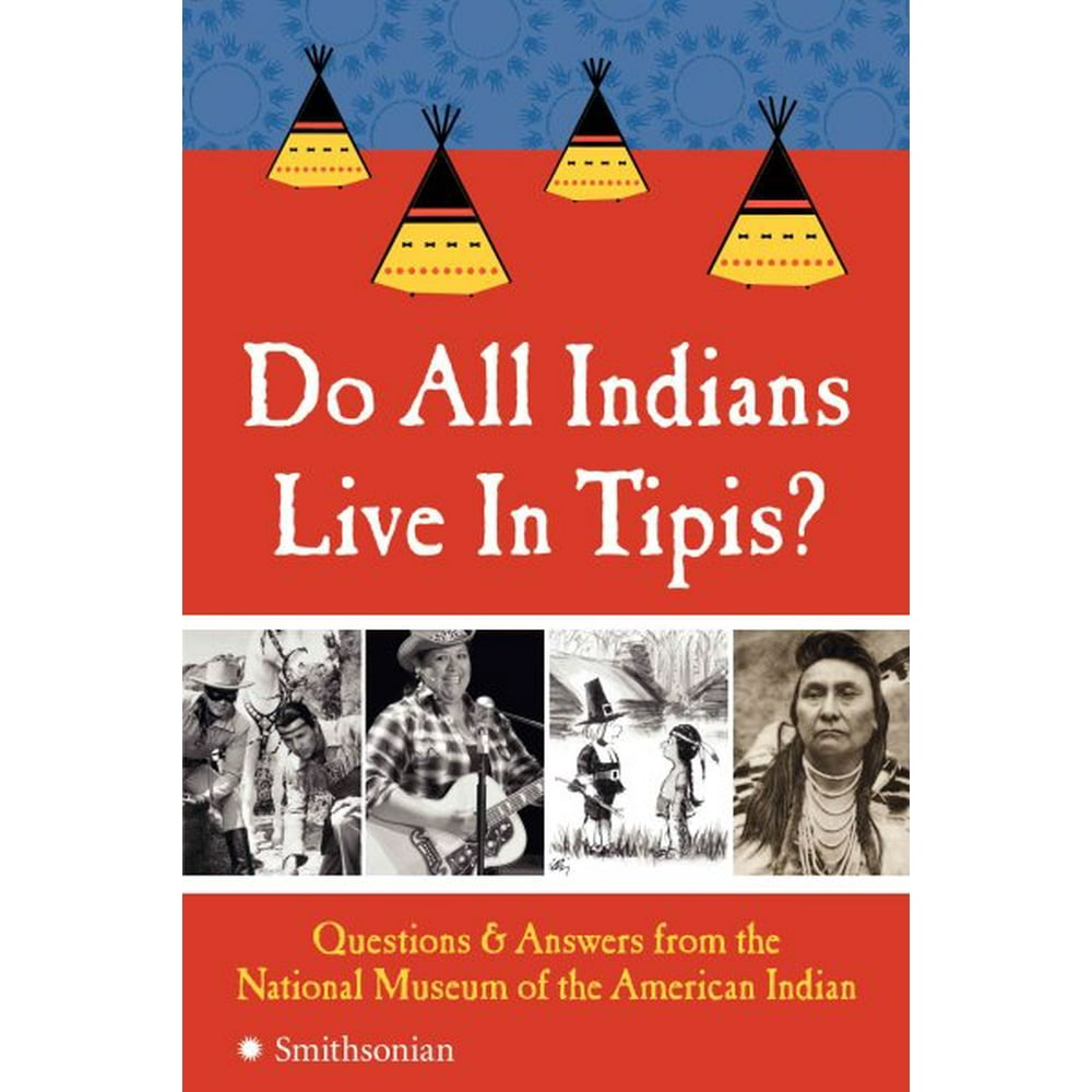 Do All Indians Live in Tipis? - Walmart.com - Walmart.com