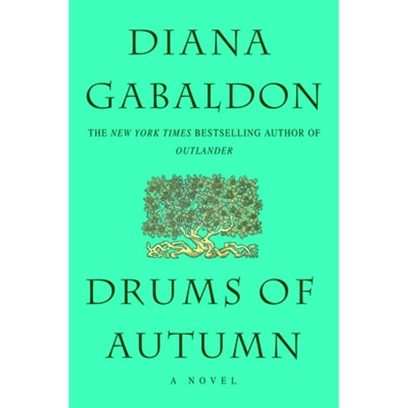 Pre-Owned Drums of Autumn (Hardcover 9780385311403) by Diana Gabaldon