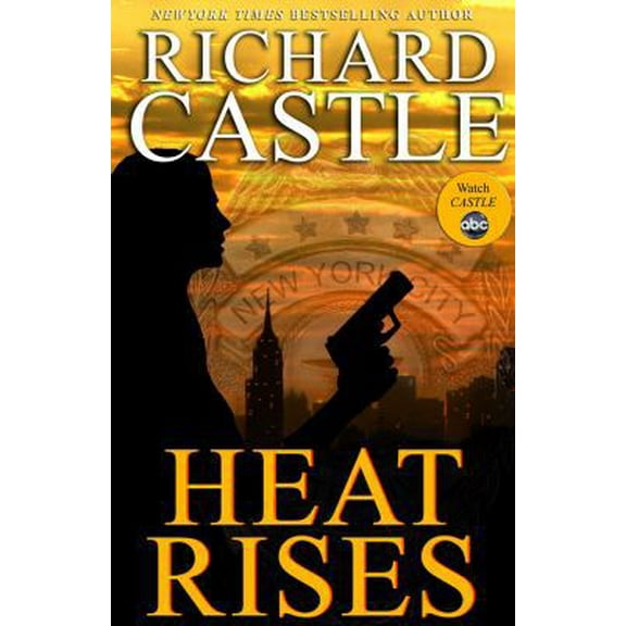 Pre-Owned Heat Rises (Hardcover) 1401324436 9781401324438