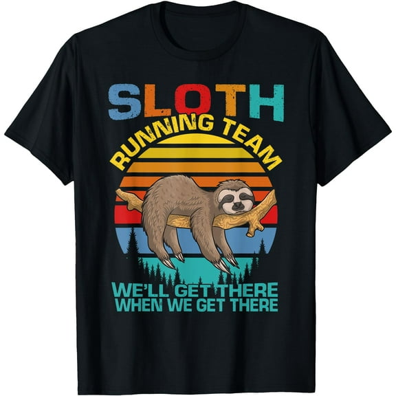 Vintage Sloth Running Team We'll Get There Funny Unisex T-Shirt for Men Women Kids Toddler