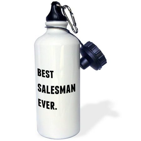 3dRose Best Salesman Ever, Black Letters On A White Background, Sports Water Bottle, (The Letter Black Best Of Me)