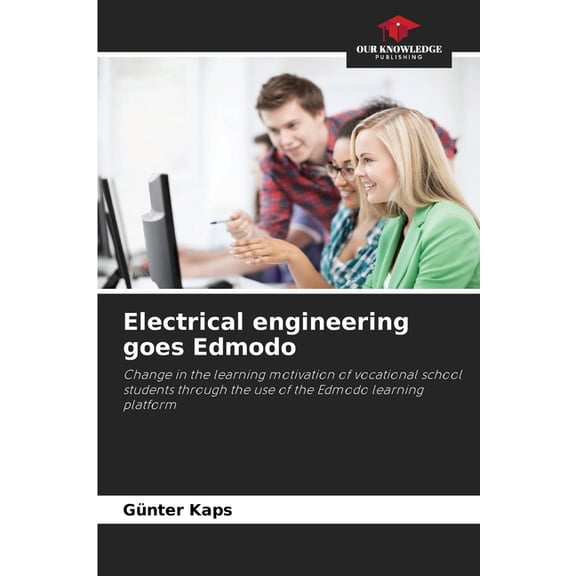 Electrical engineering goes Edmodo, (Paperback)