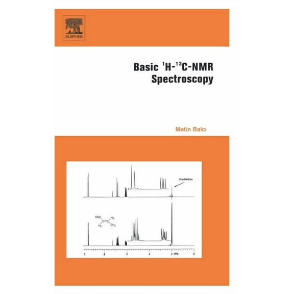 Basic 1h- And 13c-NMR Spectroscopy, (Hardcover)